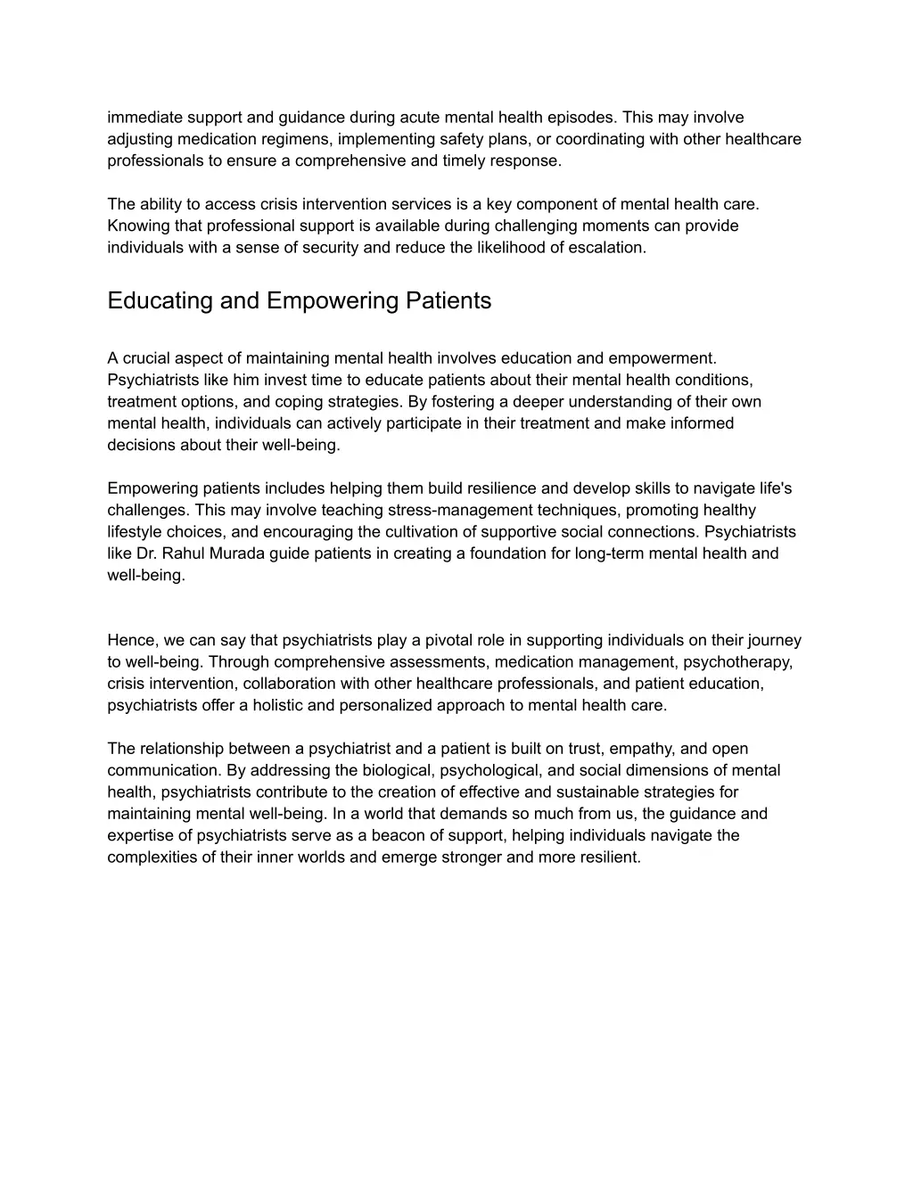 immediate support and guidance during acute