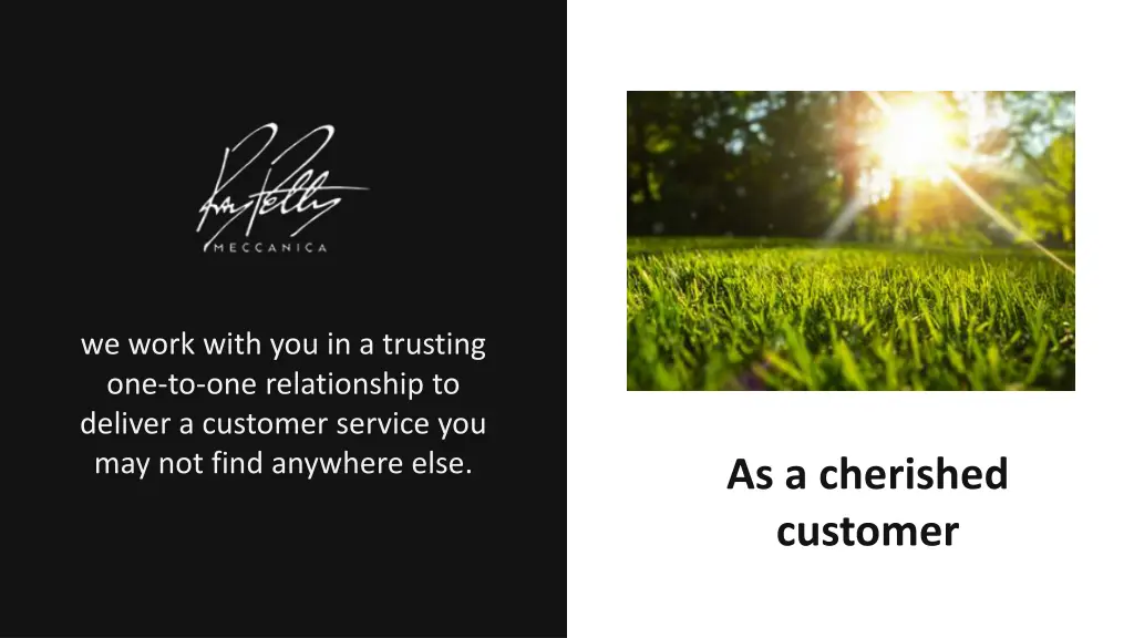 we work with you in a trusting