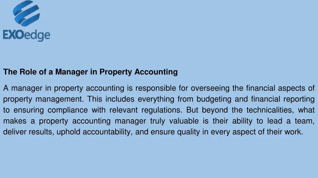 the role of a manager in property accounting