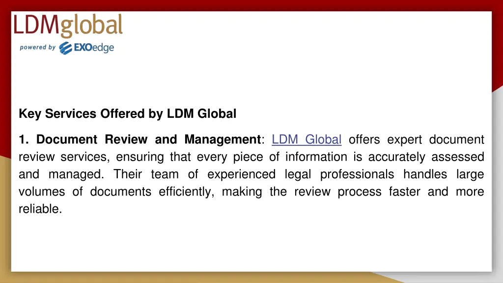 key services offered by ldm global