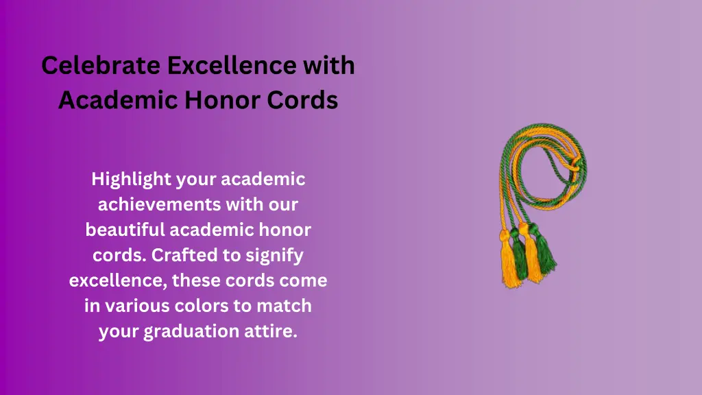 celebrate excellence with academic honor cords