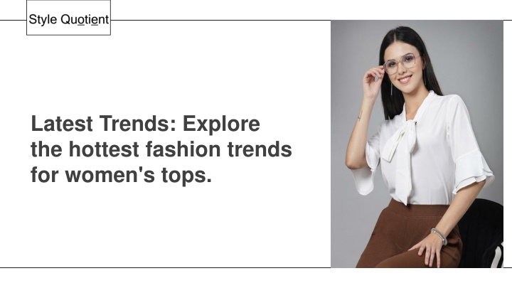 latest trends explore the hottest fashion trends