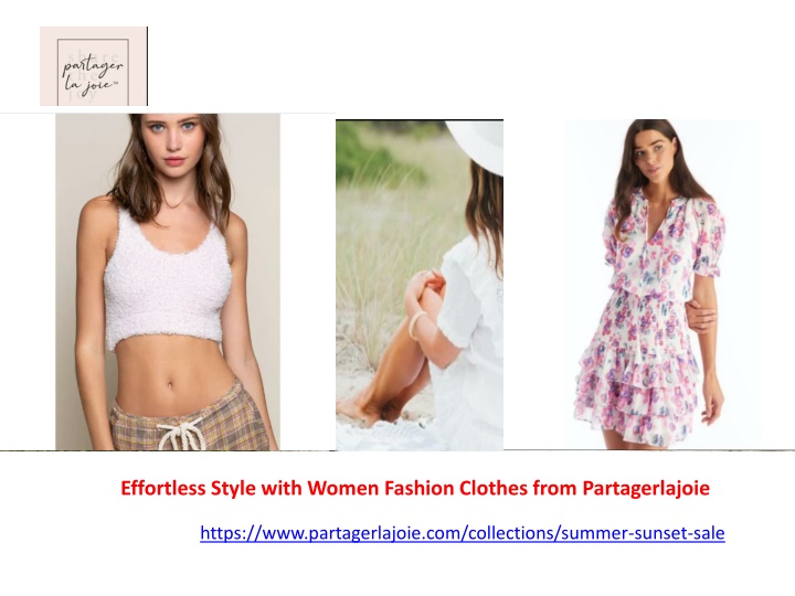 effortless style with women fashion clothes from