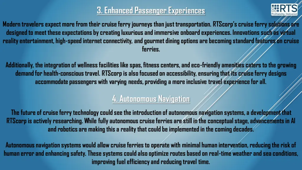 3 enhanced passenger experiences