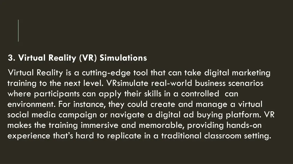 3 virtual reality vr simulations virtual reality