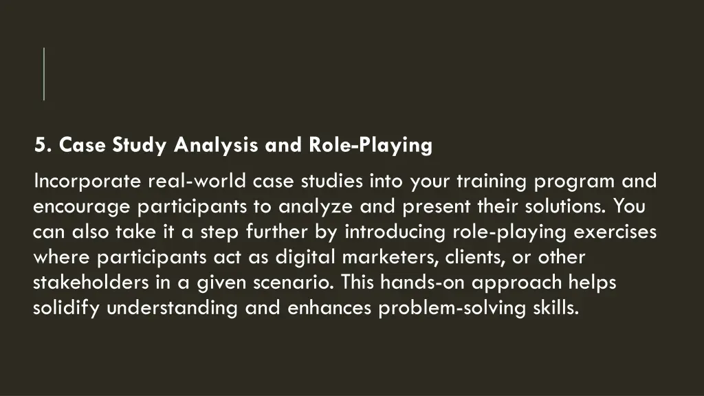 5 case study analysis and role playing