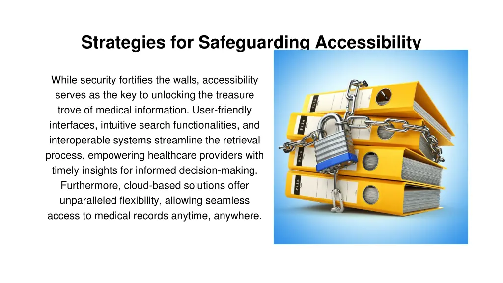 strategies for safeguarding accessibility