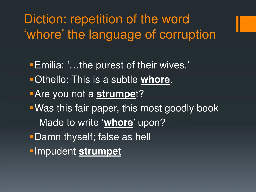 diction repetition of the word whore the language