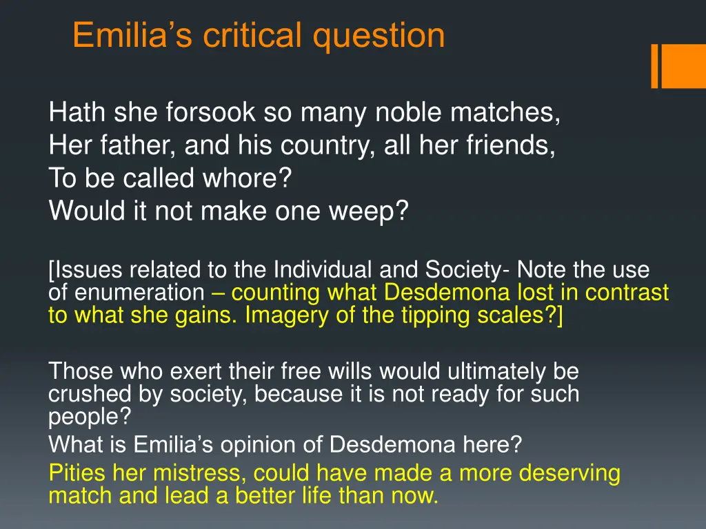 emilia s critical question