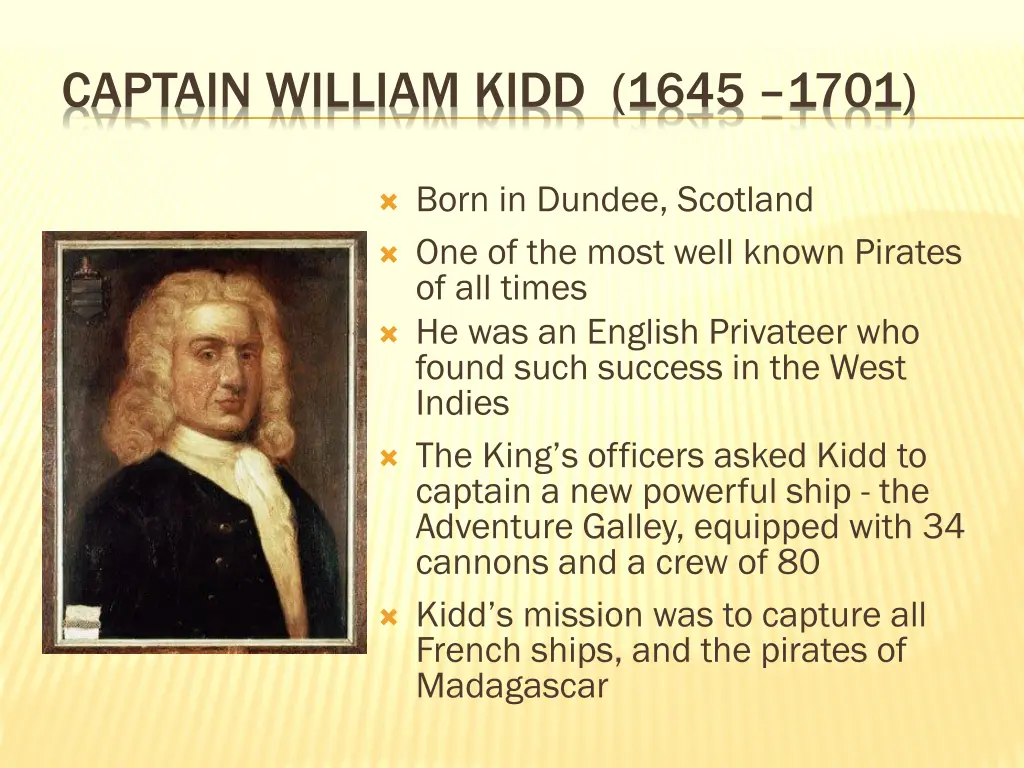 captain william kidd 1645 1701