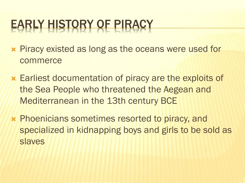 early history of piracy