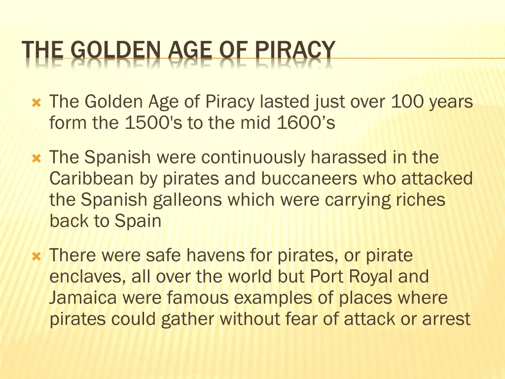 the golden age of piracy