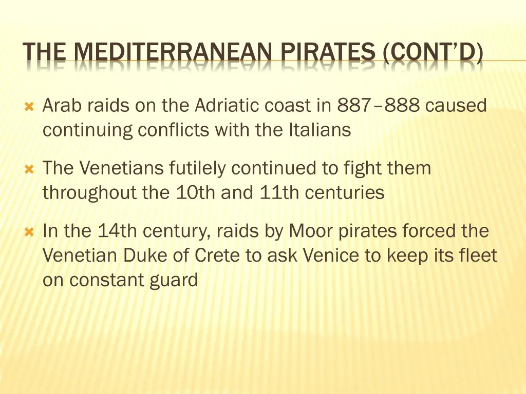 the mediterranean pirates cont d