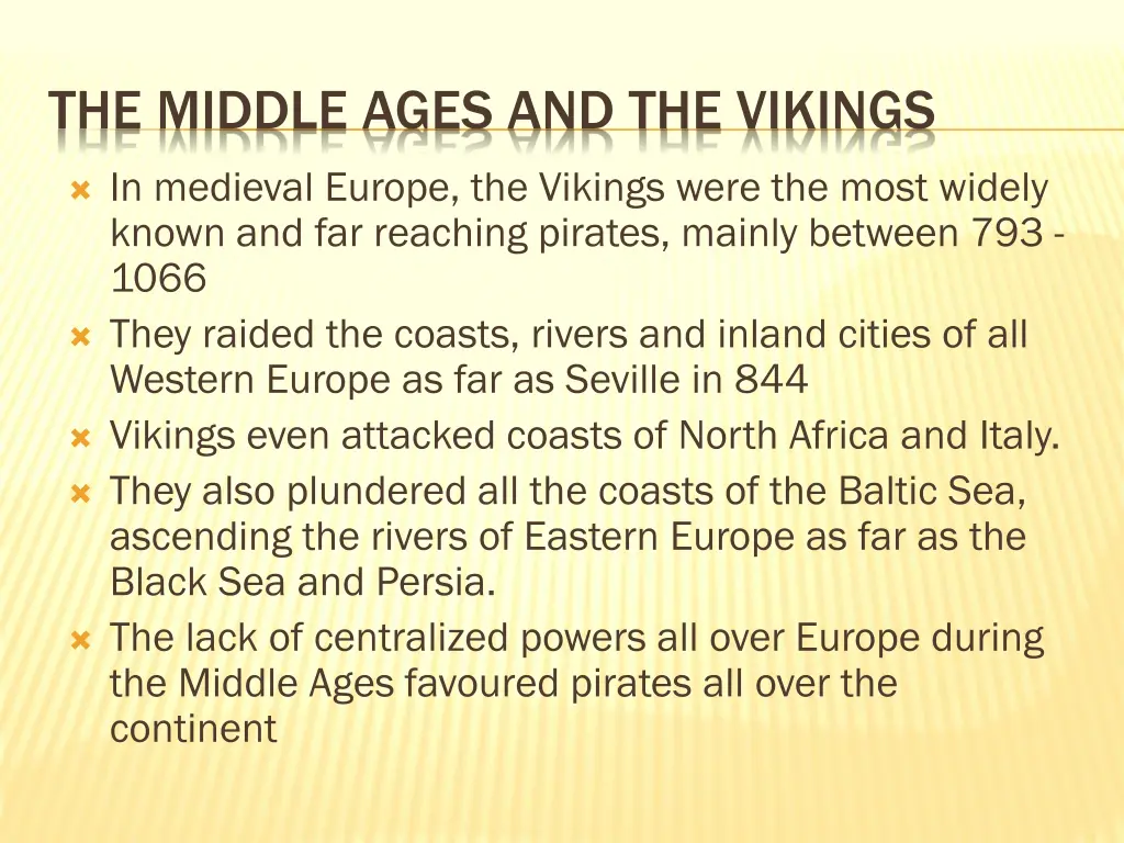 the middle ages and the vikings