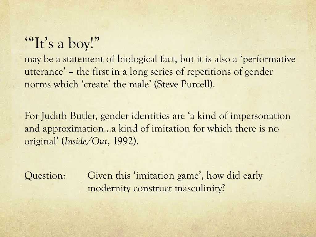 it s a boy may be a statement of biological fact