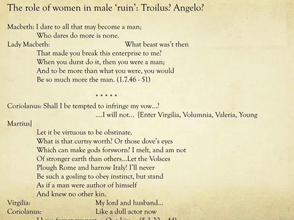 the role of women in male ruin troilus angelo