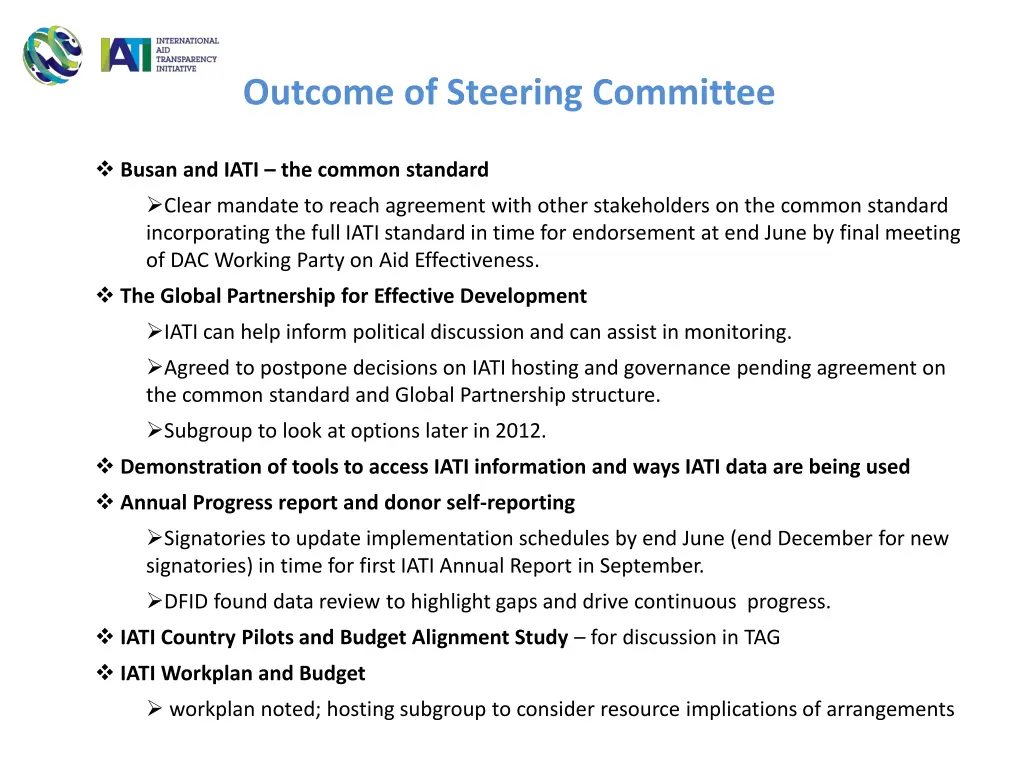 outcome of steering committee