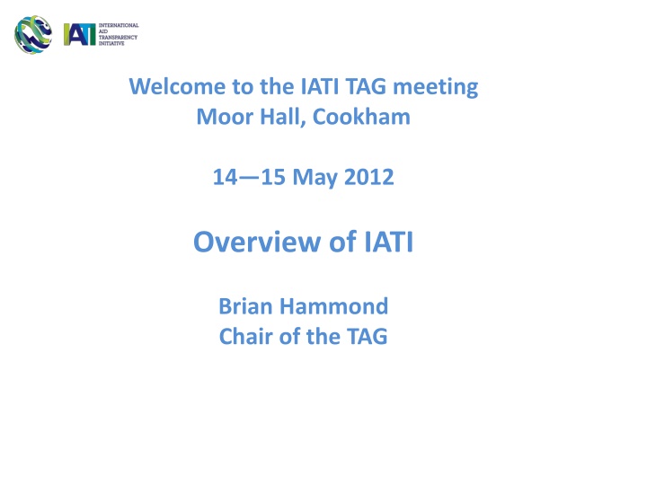 welcome to the iati tag meeting moor hall cookham