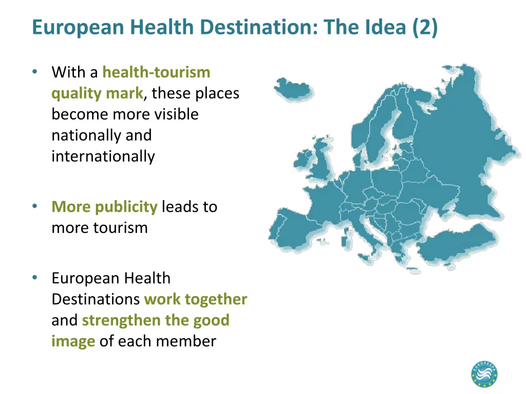 european health destination the idea 2