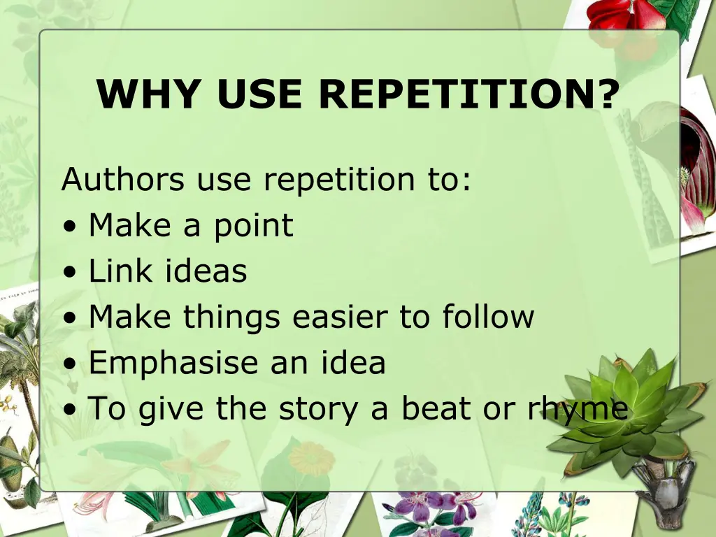 why use repetition