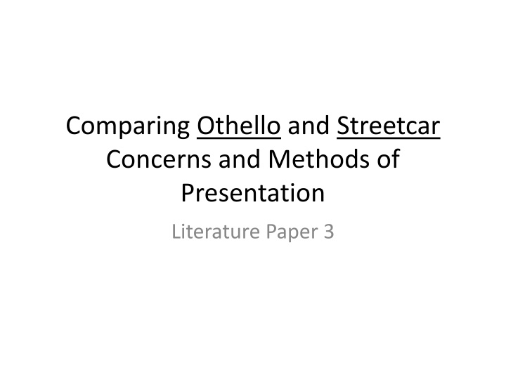 comparing othello and streetcar concerns