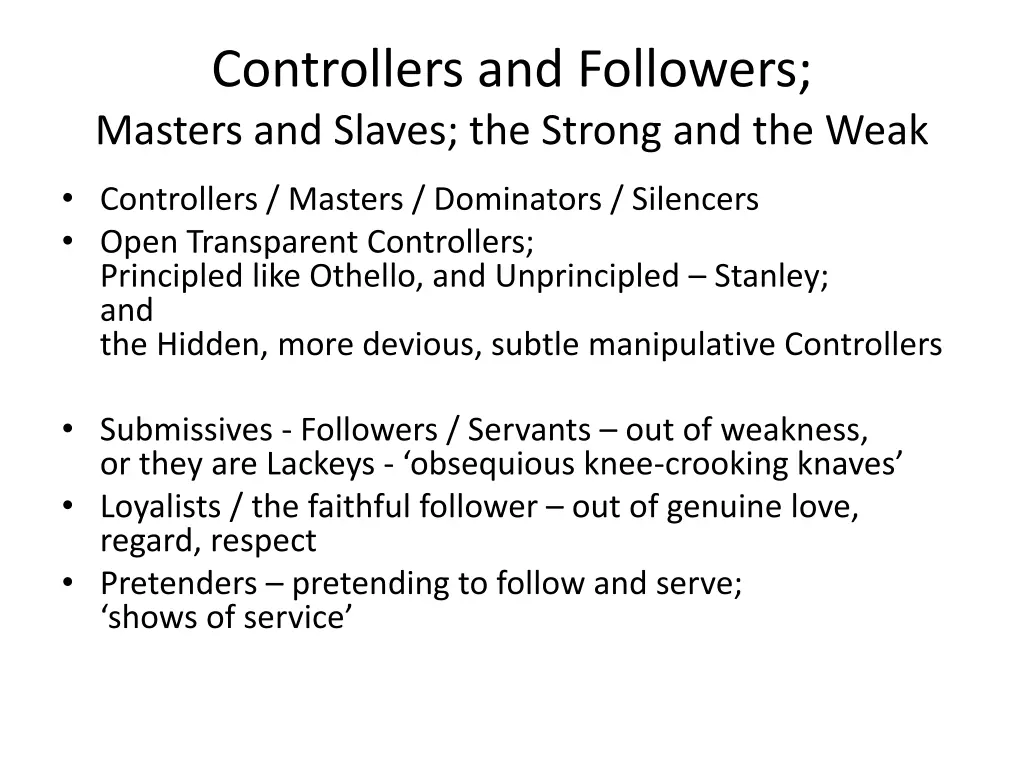 controllers and followers masters and slaves