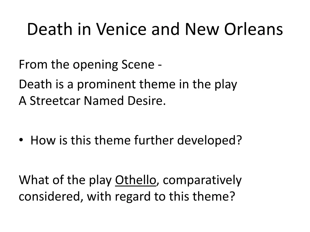 death in venice and new orleans