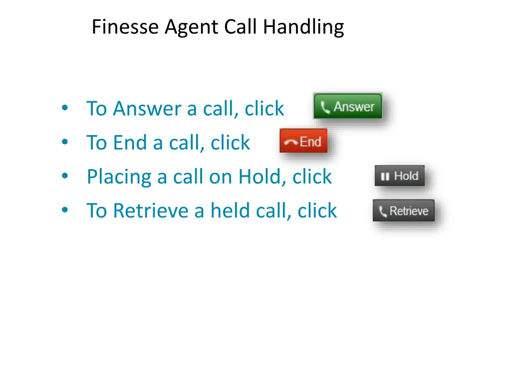 finesse agent call handling