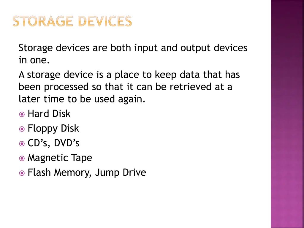 storage devices