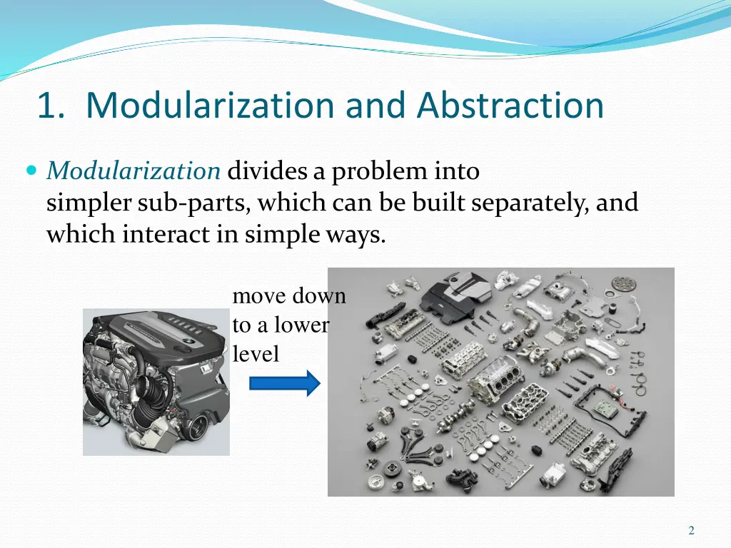 1 modularization and abstraction