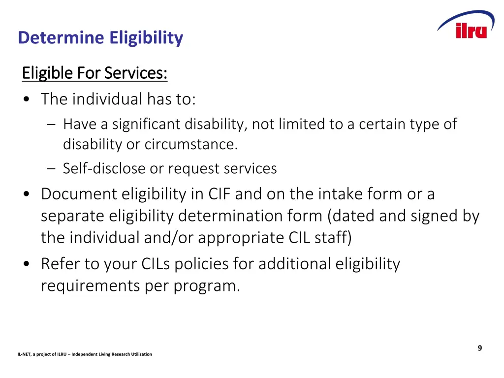 determine eligibility