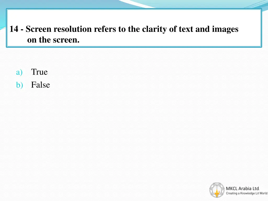 14 screen resolution refers to the clarity