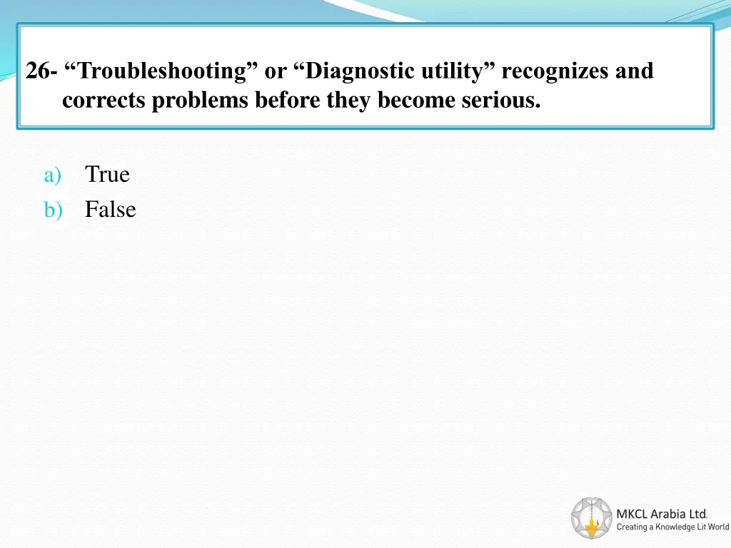 26 troubleshooting or diagnostic utility