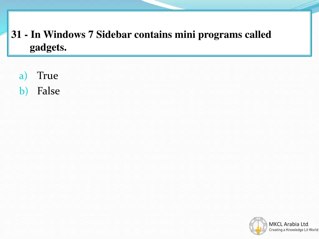 31 in windows 7 sidebar contains mini programs