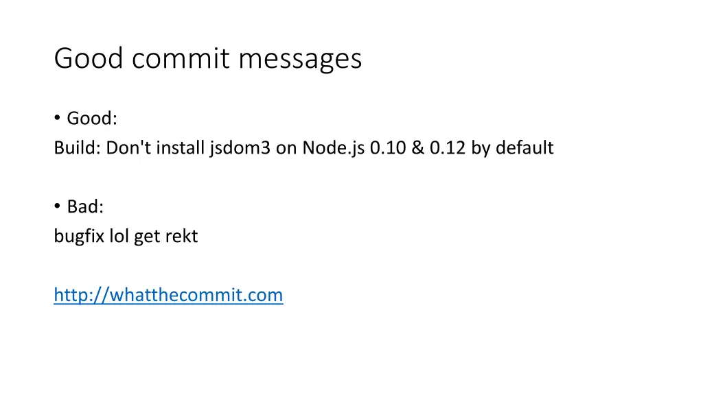 good commit messages