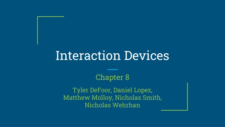 interaction devices