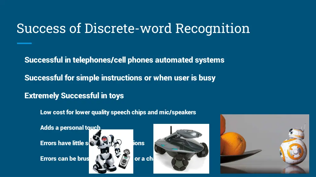 success of discrete word recognition