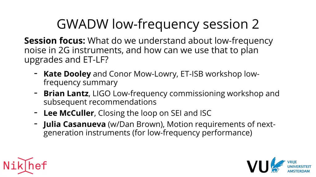 gwadw low frequency session 2 session focus what