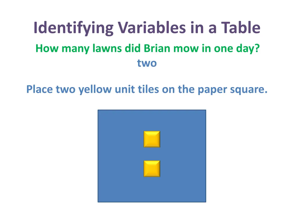 identifying variables in a table how many lawns