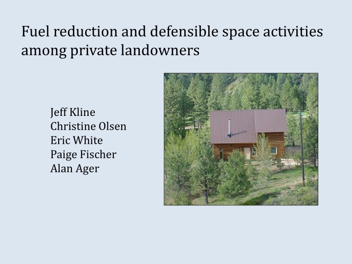 fuel reduction and defensible space activities