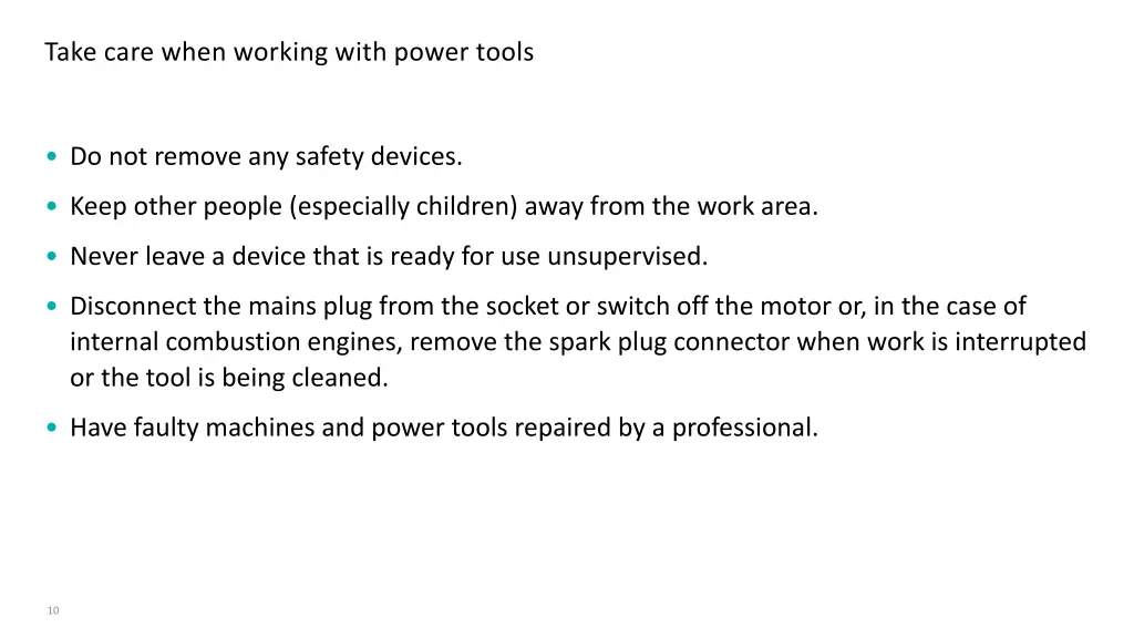 take care when working with power tools 1