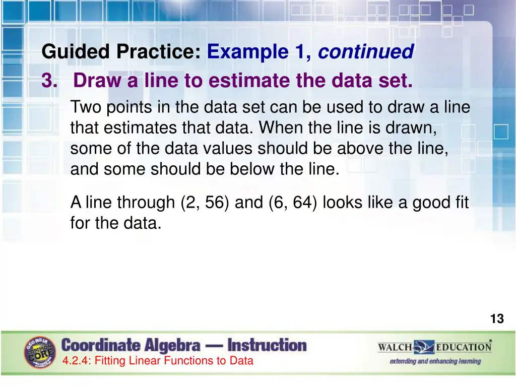 guided practice example 1 continued 3 draw a line