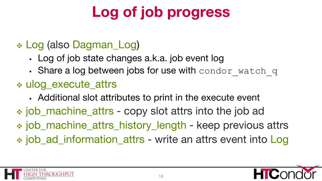 log of job progress