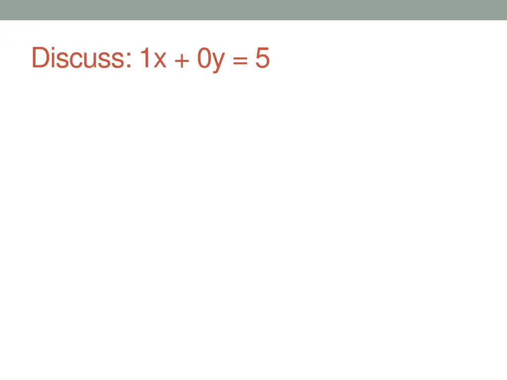 discuss 1x 0y 5