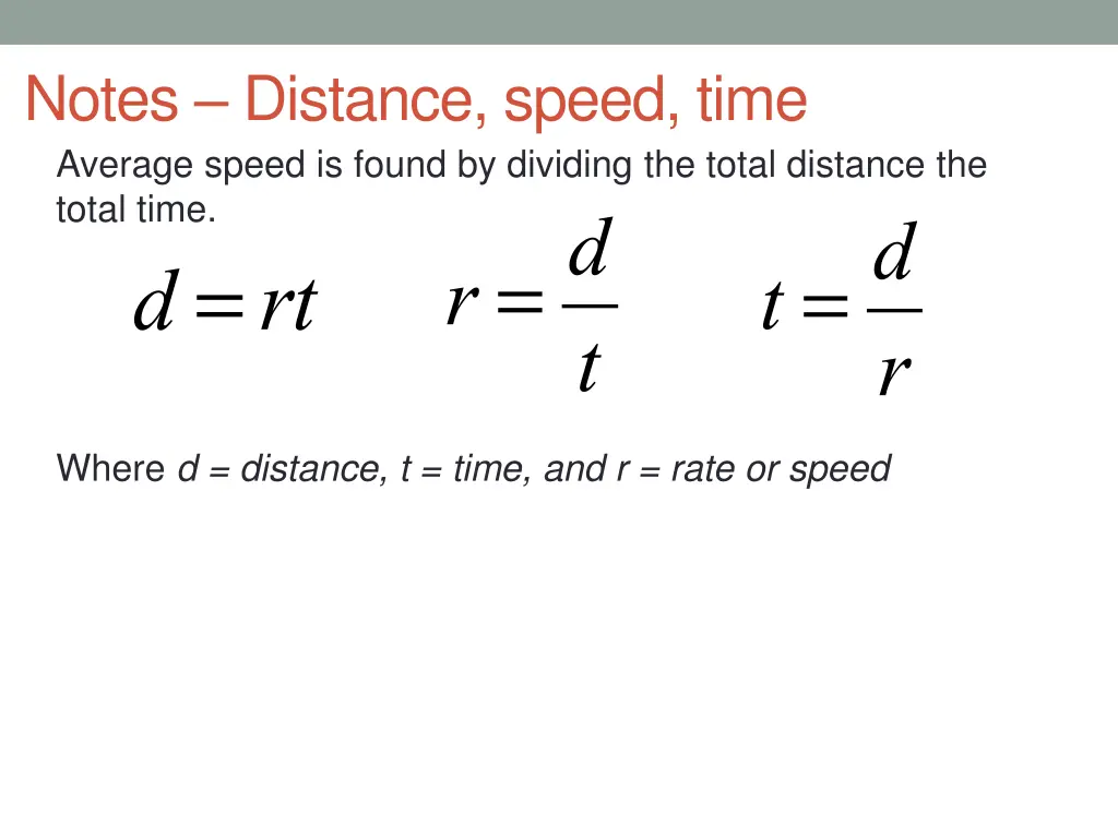 notes distance speed time average speed is found