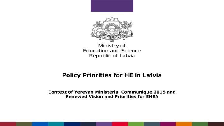 policy priorities for he in latvia