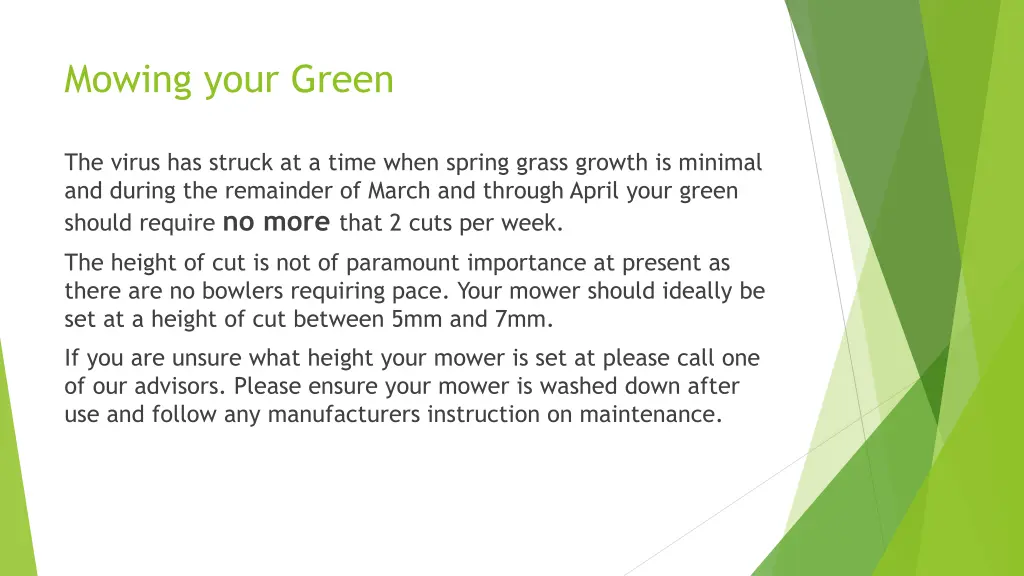 mowing your green