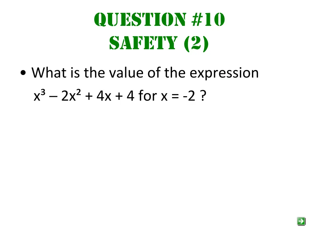 question 10 safety 2