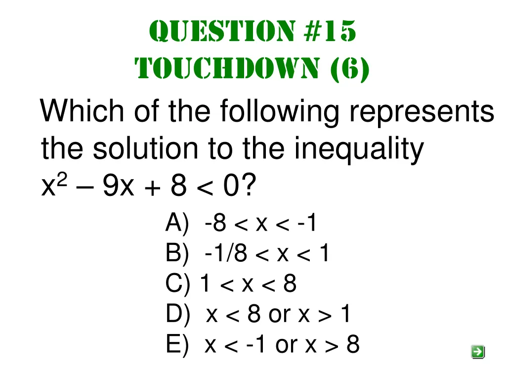 question 15 touchdown 6 which of the following