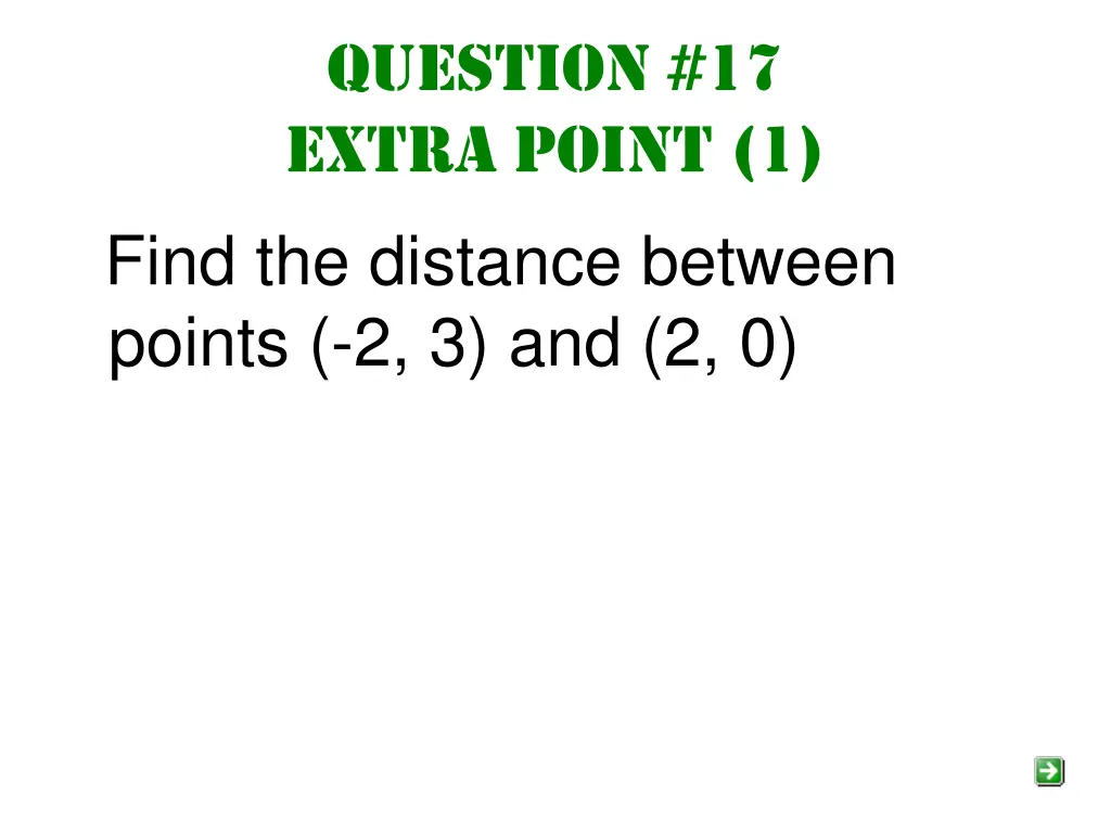 question 17 extra point 1 find the distance